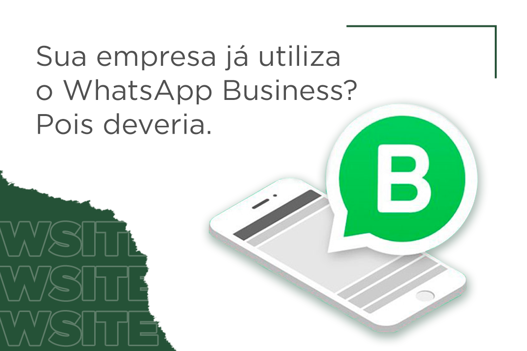 Como usar o WhatsApp Business para manter suas vendas